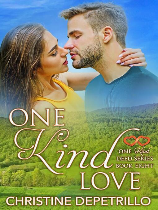 Title details for One Kind Love by Christine DePetrillo - Available